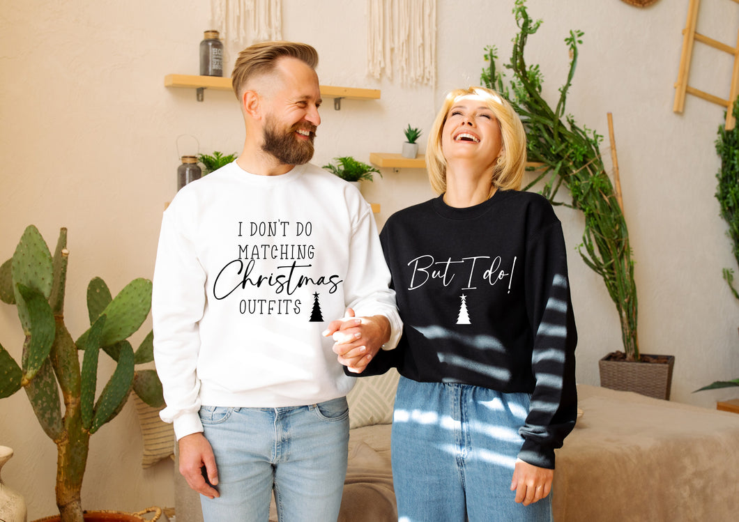 Funny joke rude novelty Christmas print sweater set - I don't do matching outfits, but I do