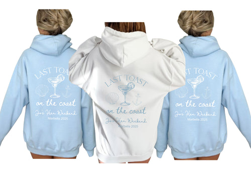 Personalised custom Last toast on the coast hen party tops hoodys hoodies bachelorette bridal party shirts bride tribe bride - light blue
