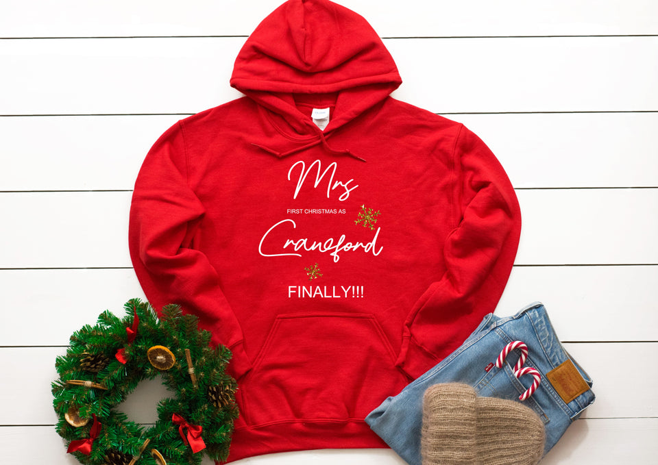 Personalised first Christmas as Mrs (your name) FINALLY!!! - red hoody