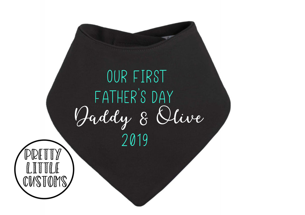 Personalised Our First Father's Day print bandana bib