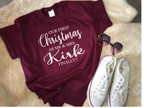 Personalised Our First Christmas as Mr & Mrs (your name) Finally!!!  t-shirt - BURGUNDY