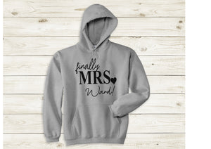 Personalised finally Mrs (your name)! print hoody - grey