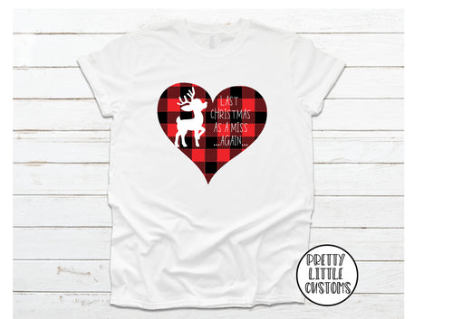 Last Christmas as a Miss AGAIN tartan reindeer print t-shirt