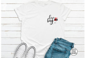 Love bug cute Valentine's Day print t-shirt