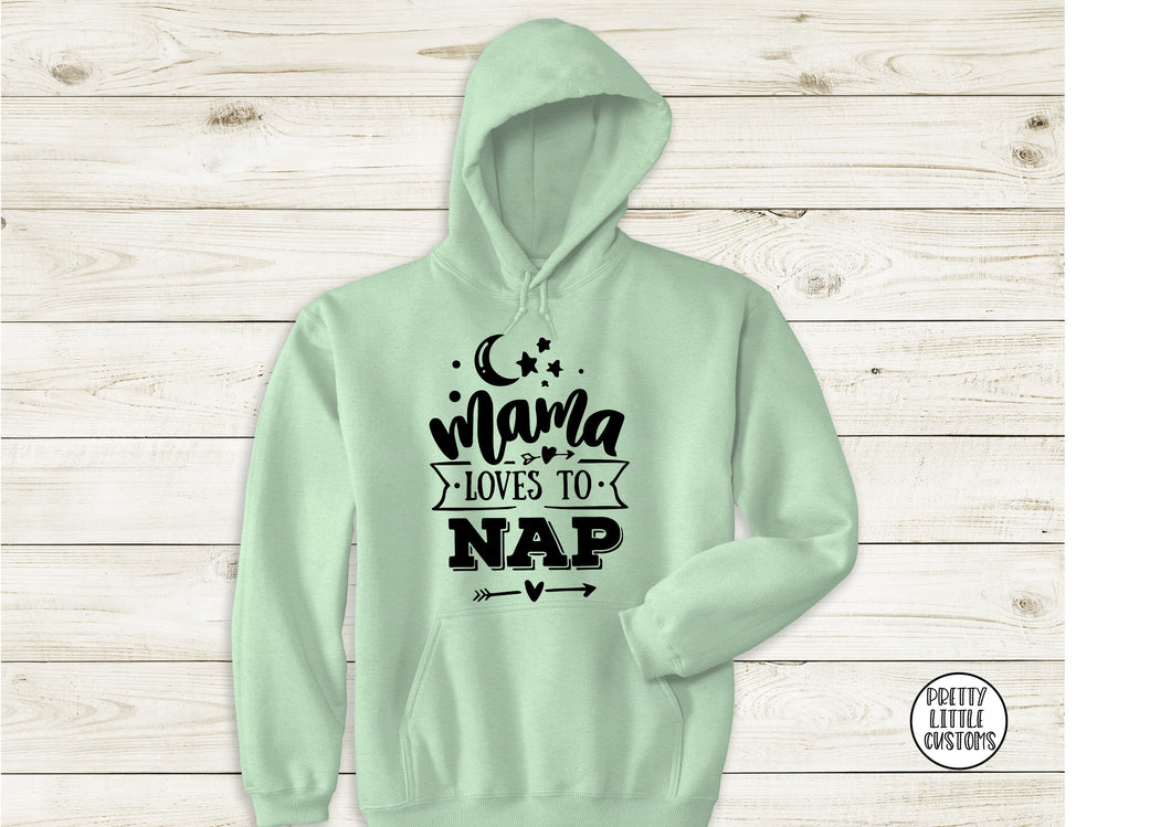 Mama loves to nap slogan mint hoody