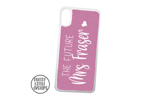 Personalised the Future Mrs (your name) Phone Cover - pink