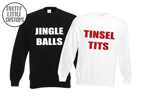 Jingle Balls and Tinsel Tits matching sweaters - all couple options :)