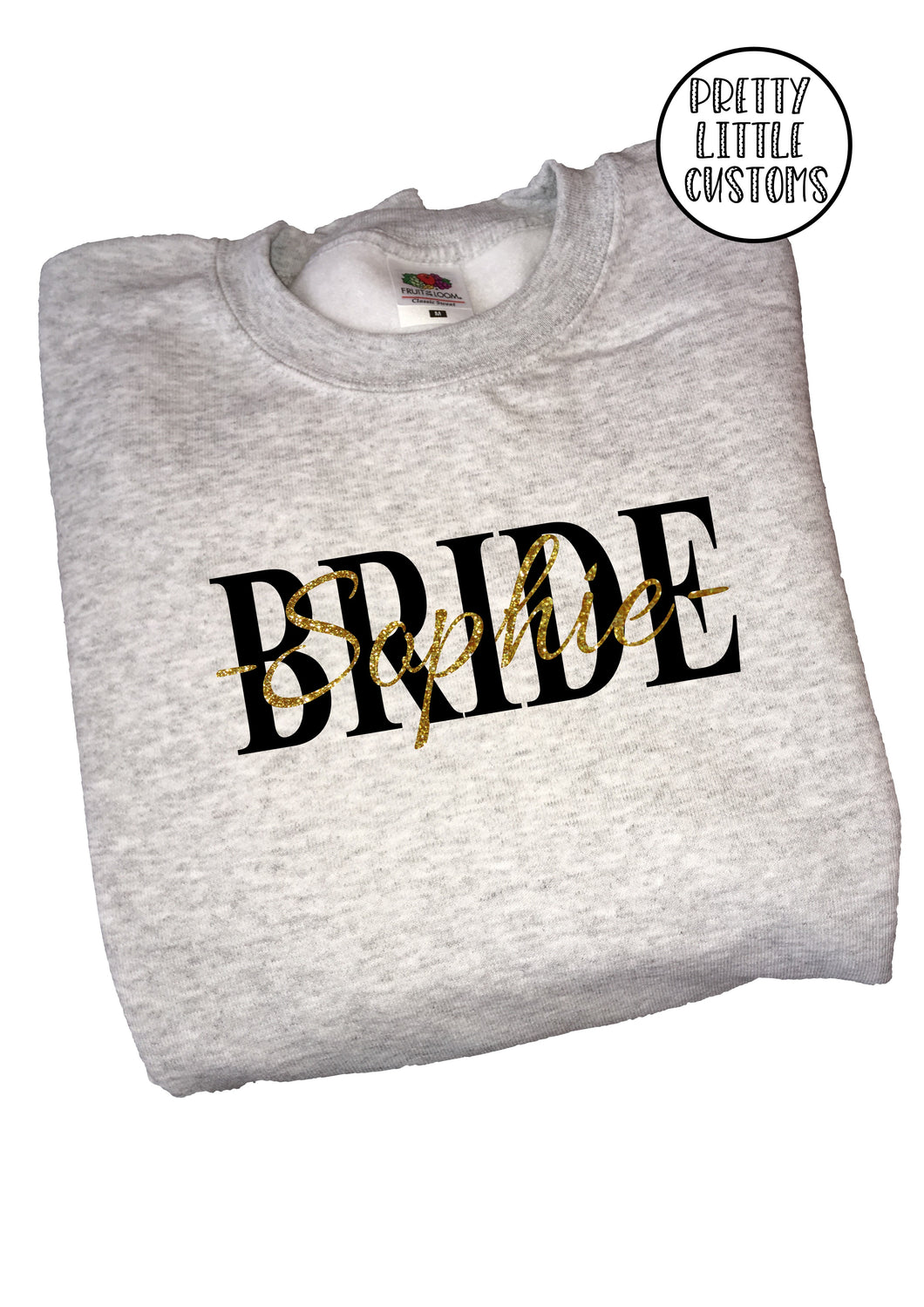 Personalised Bride- your name- glitter print sweater