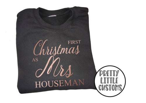 Personalised First Christmas as Mrs (Your Name) print christmas sweater - rose gold