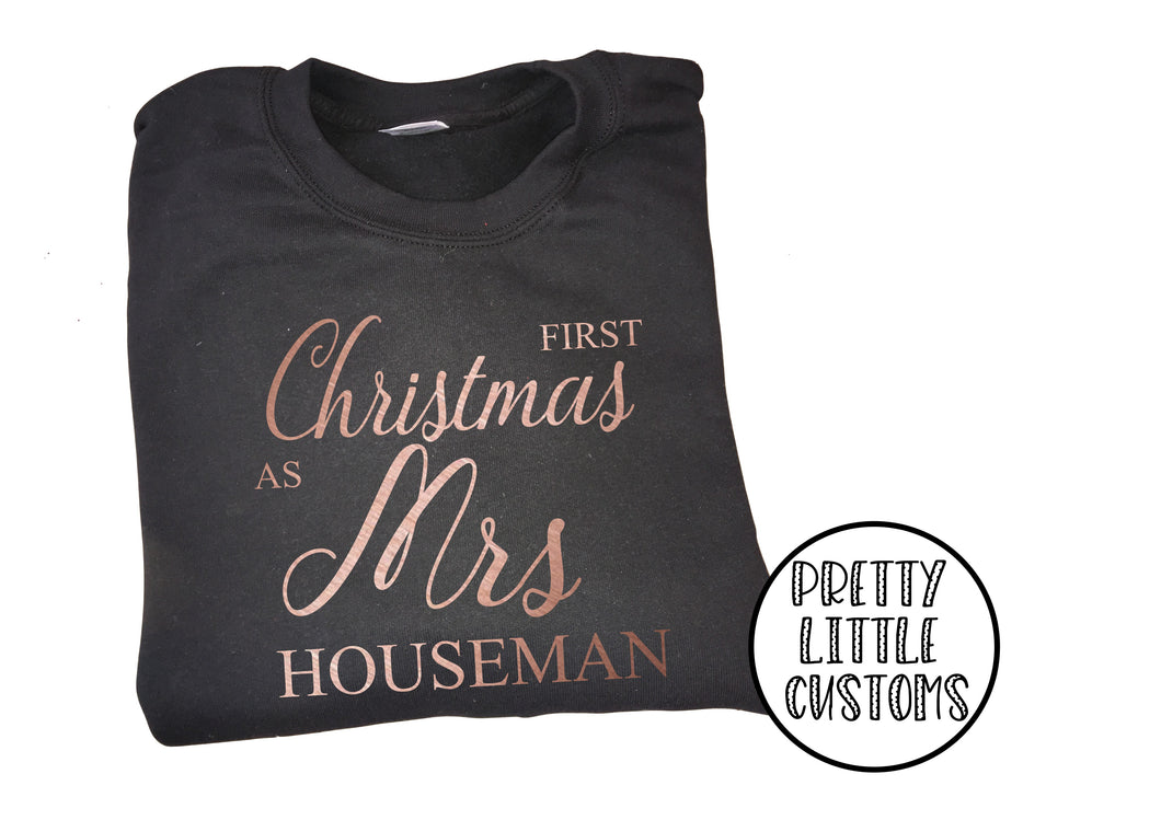 Personalised First Christmas as Mrs (Your Name) print christmas sweater - rose gold