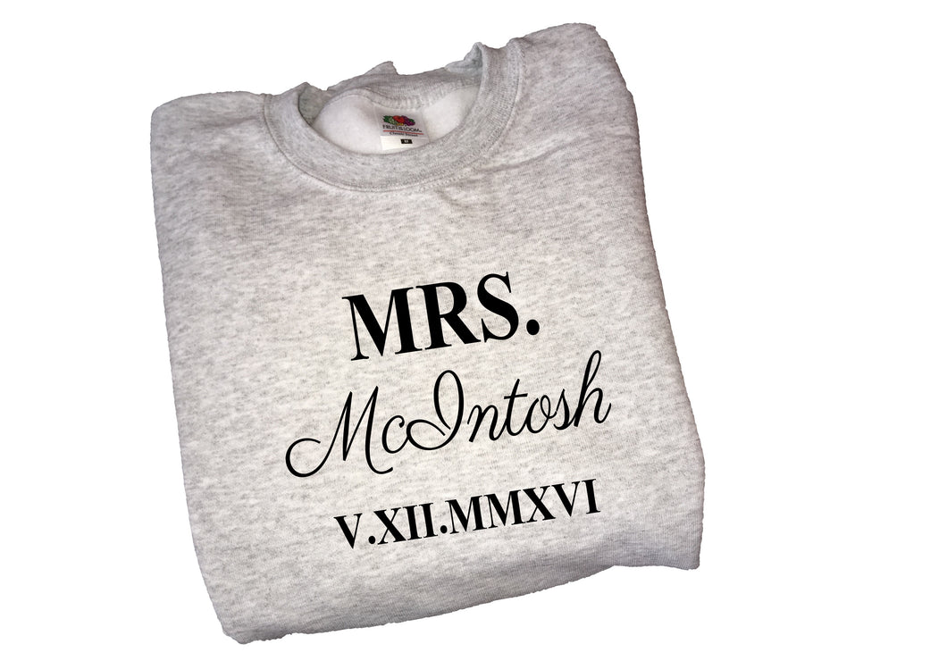 Personalised Mrs- your name & date , roman numeral- print sweater
